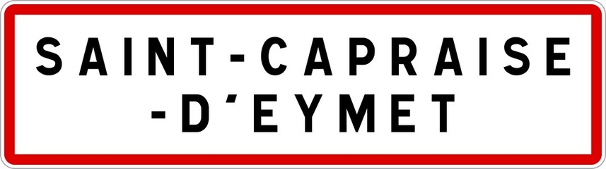 Panneau entrée ville agglomération Saint-Capraise-d'Eymet / Town entrance sign Saint-Capraise-d'Eymet