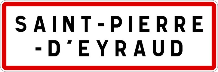 Panneau entrée ville agglomération Saint-Pierre-d'Eyraud / Town entrance sign Saint-Pierre-d'Eyraud