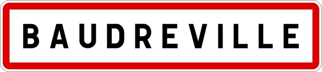 Panneau entrée ville agglomération Baudreville / Town entrance sign Baudreville