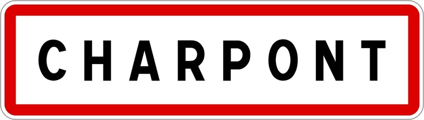 Panneau entrée ville agglomération Charpont / Town entrance sign Charpont