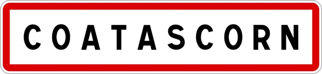 Panneau entrée ville agglomération Coatascorn / Town entrance sign Coatascorn
