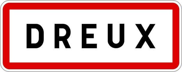 Panneau entrée ville agglomération Dreux / Town entrance sign Dreux