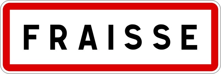 Panneau entrée ville agglomération Fraisse / Town entrance sign Fraisse