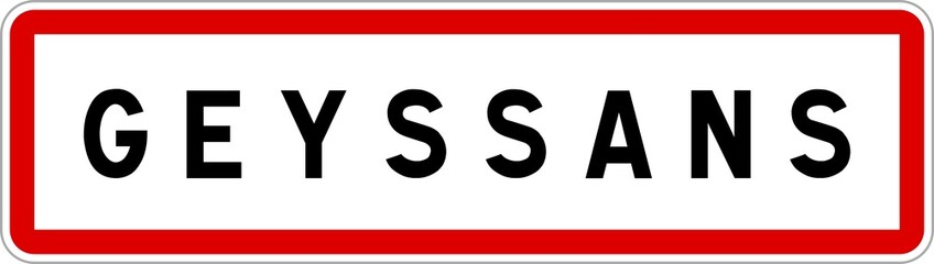 Panneau entrée ville agglomération Geyssans / Town entrance sign Geyssans