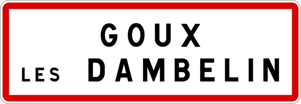 Panneau entrée ville agglomération Goux-lès-Dambelin / Town entrance sign Goux-lès-Dambelin