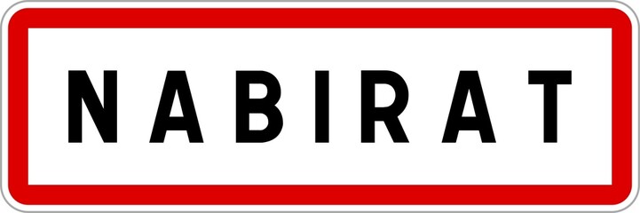 Panneau entrée ville agglomération Nabirat / Town entrance sign Nabirat