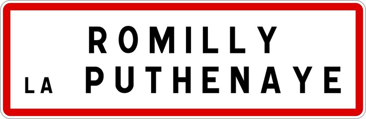 Panneau entrée ville agglomération Romilly-la-Puthenaye / Town entrance sign Romilly-la-Puthenaye