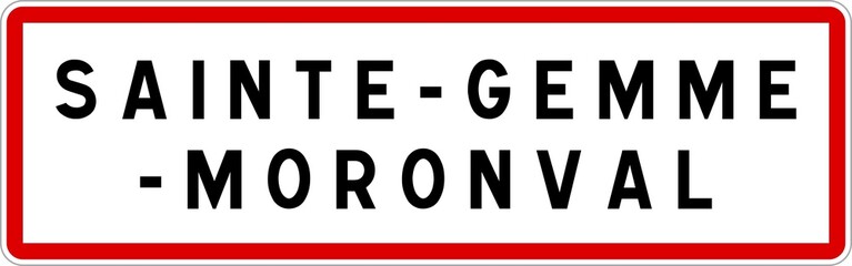 Panneau entrée ville agglomération Sainte-Gemme-Moronval / Town entrance sign Sainte-Gemme-Moronval