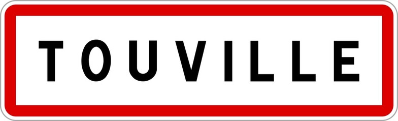 Panneau entrée ville agglomération Touville / Town entrance sign Touville