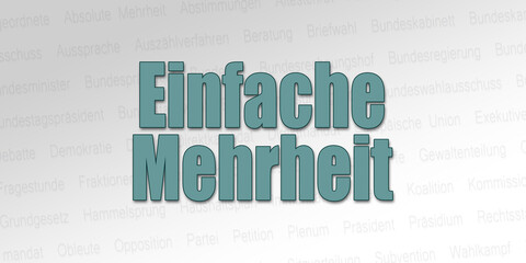 Politischer Begriff - Einfache Mehrheit