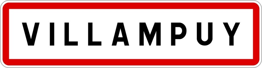 Panneau entrée ville agglomération Villampuy / Town entrance sign Villampuy