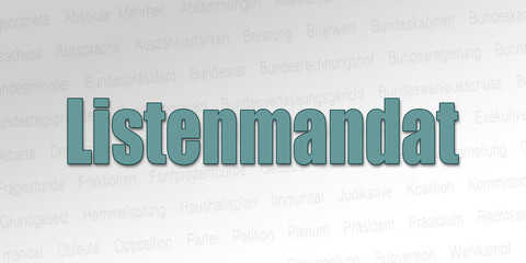 Politischer Begriff - Listenmandat