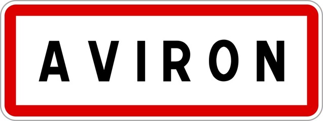 Panneau entrée ville agglomération Aviron / Town entrance sign Aviron