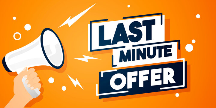 Last Minute Offer Label With Megaphone