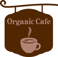 オーガニックカフェの看板