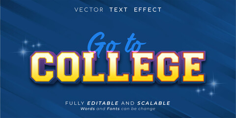 Creative editable 3d text effect go to College