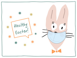 Funny bunny in a face mask says Healthy Easter. Coronoviruses fly around the lettering. A hand-drawn hare and handwritten text. Or write your own text in a frame. Easter greeting card. Vector.