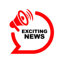 exciting news sign on white background	