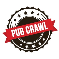 PUB CRAWL text on red brown ribbon stamp.