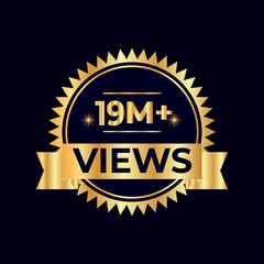 19 Million plus views vector 19 Million followers template design for social network and follower, Vector illustration. 