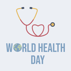 World Health Day is a global health awareness day celebrated every year on 7th April. Modern vector health illustration design with globe and stethoscope.