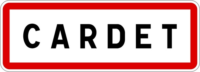 Panneau entrée ville agglomération Cardet / Town entrance sign Cardet