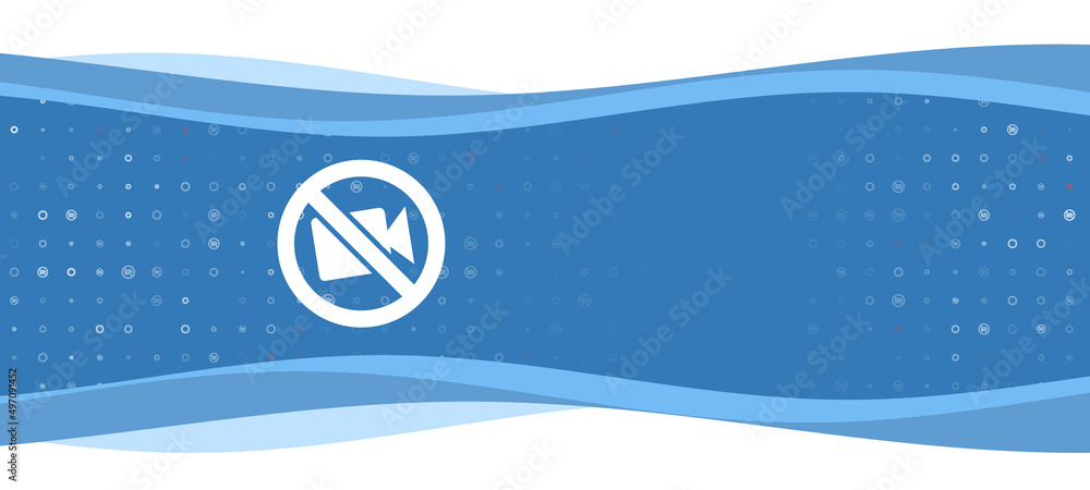 Poster blue wavy banner with a white no video symbol on the left. on the background there are small white s