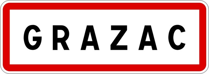 Panneau entrée ville agglomération Grazac / Town entrance sign Grazac