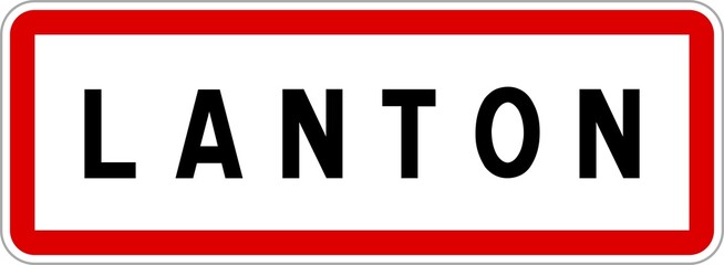 Panneau entrée ville agglomération Lanton / Town entrance sign Lanton