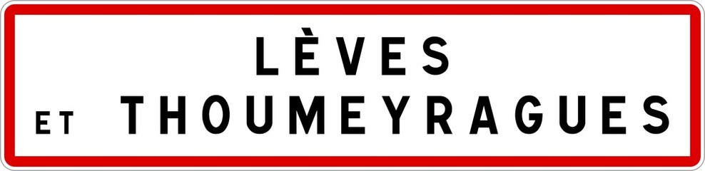 Panneau entrée ville agglomération Lèves-et-Thoumeyragues / Town entrance sign Lèves-et-Thoumeyragues