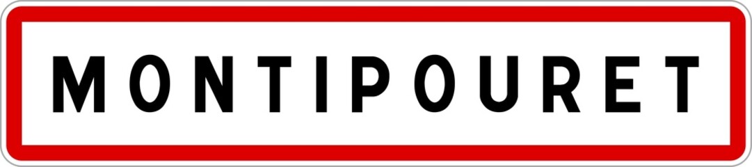 Panneau entrée ville agglomération Montipouret / Town entrance sign Montipouret