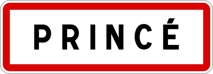 Panneau entrée ville agglomération Princé / Town entrance sign Princé
