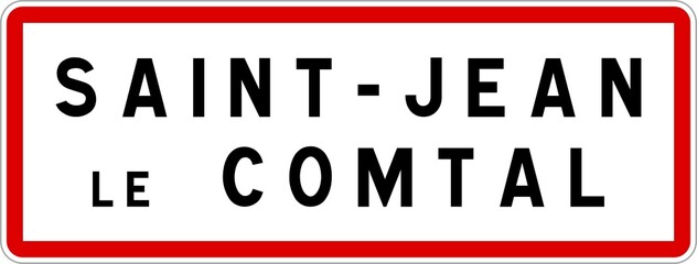 Panneau entrée ville agglomération Saint-Jean-le-Comtal / Town entrance sign Saint-Jean-le-Comtal