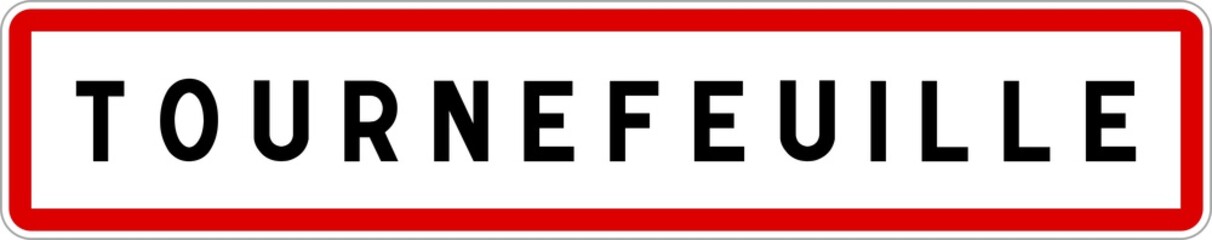 Panneau entrée ville agglomération Tournefeuille / Town entrance sign Tournefeuille