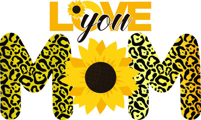 Obraz premium Love You Mom T Shirt Design It can be used on T-Shirt, labels, posters, icons, Sweater, Jumper, Hoodie, Mug, Sticker, Pillow, Bags, Greeting Cards, Badge, Or Poster