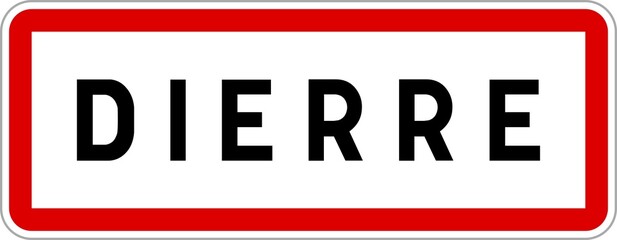 Panneau entrée ville agglomération Dierre / Town entrance sign Dierre
