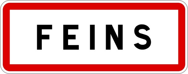 Panneau entrée ville agglomération Feins / Town entrance sign Feins