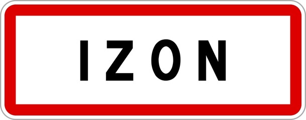 Panneau entrée ville agglomération Izon / Town entrance sign Izon