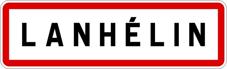 Panneau entrée ville agglomération Lanhélin / Town entrance sign Lanhélin