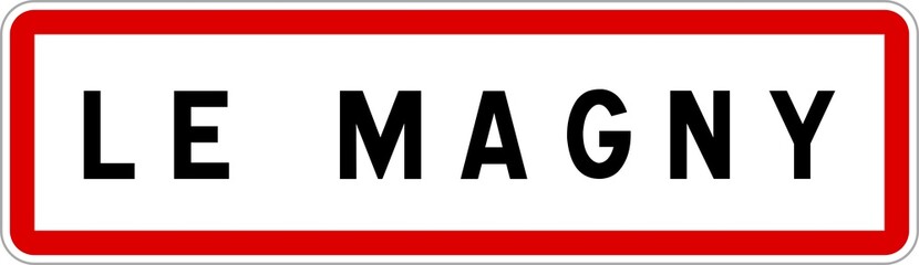 Panneau entrée ville agglomération Le Magny / Town entrance sign Le Magny
