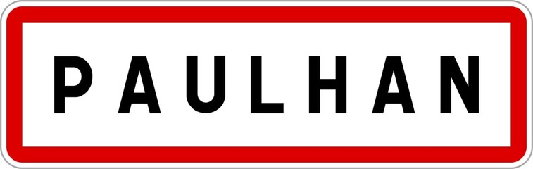 Panneau entrée ville agglomération Paulhan / Town entrance sign Paulhan