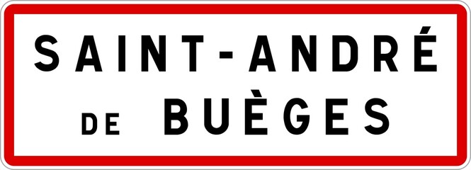 Panneau entrée ville agglomération Saint-André-de-Buèges / Town entrance sign Saint-André-de-Buèges