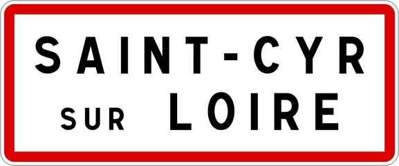 Panneau entrée ville agglomération Saint-Cyr-sur-Loire / Town entrance sign Saint-Cyr-sur-Loire