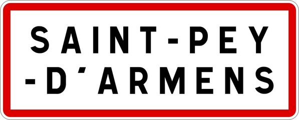 Panneau entrée ville agglomération Saint-Pey-d'Armens / Town entrance sign Saint-Pey-d'Armens