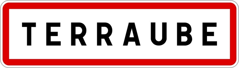 Panneau entrée ville agglomération Terraube / Town entrance sign Terraube