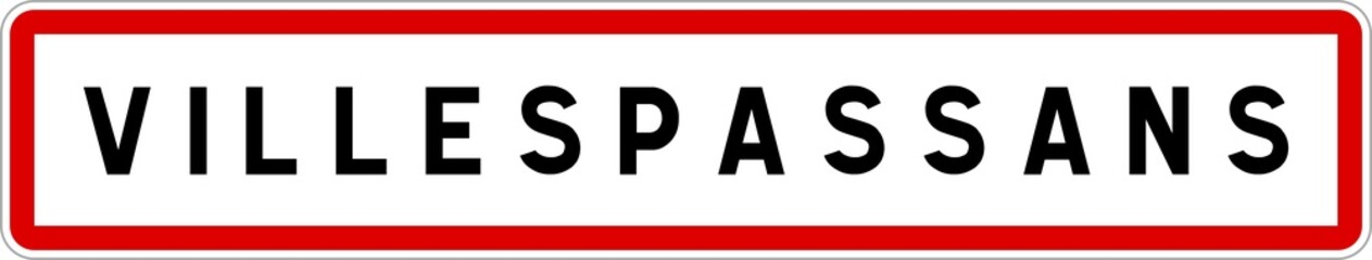 Panneau entrée ville agglomération Villespassans / Town entrance sign Villespassans