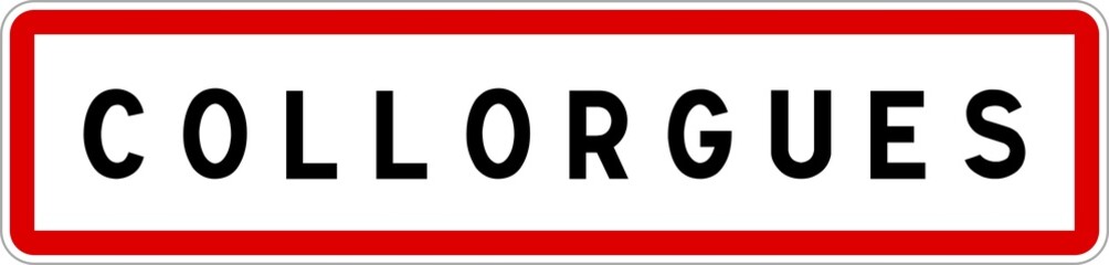 Panneau entrée ville agglomération Collorgues / Town entrance sign Collorgues