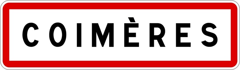 Panneau entrée ville agglomération Coimères / Town entrance sign Coimères