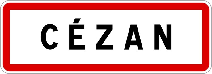 Panneau entrée ville agglomération Cézan / Town entrance sign Cézan