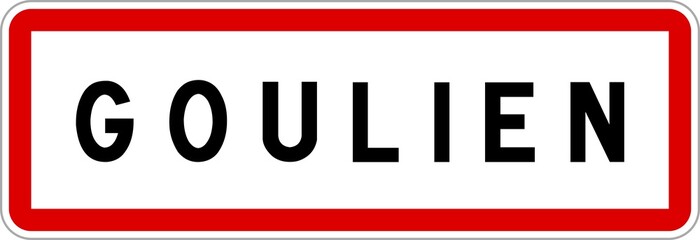 Panneau entrée ville agglomération Goulien / Town entrance sign Goulien
